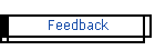 Feedback